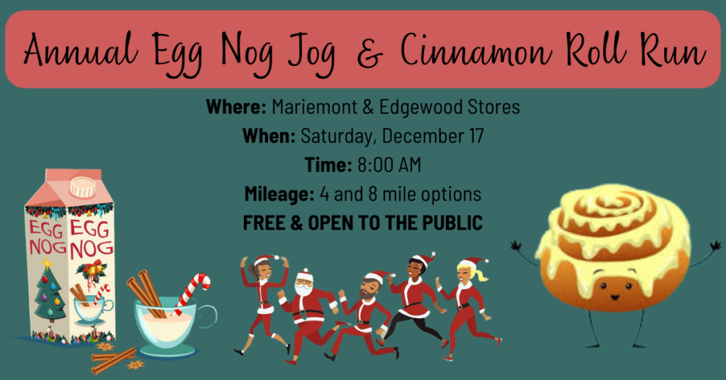 Annual Egg Nog Jog & Cinnamon Roll Run TriState Running Company